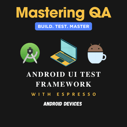 android-ui-test-framework-featured-image